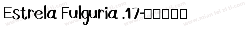 Estrela Fulguria .17字体转换